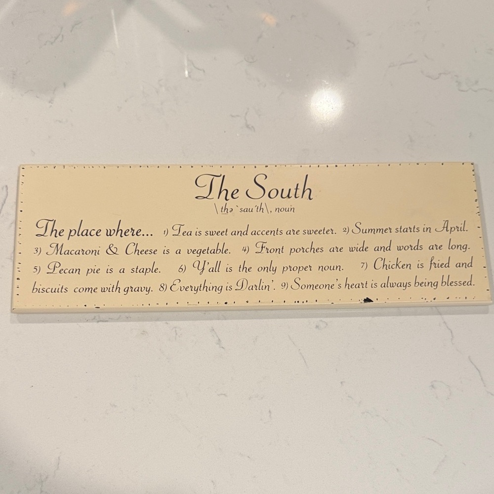 THE SOUTH Cream Decorative Sign with Southern Sayings